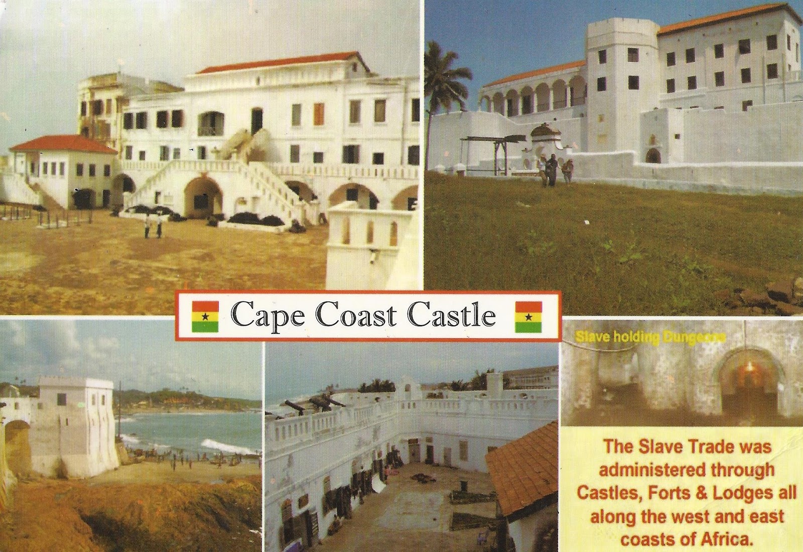 A Journey of Postcards Cape Coast Castle Ghana