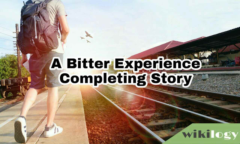 A Bitter Experience Completing Story