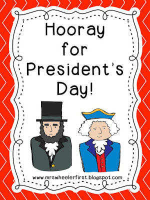Mrs. Wheeler's First Grade Tidbits: President's Day