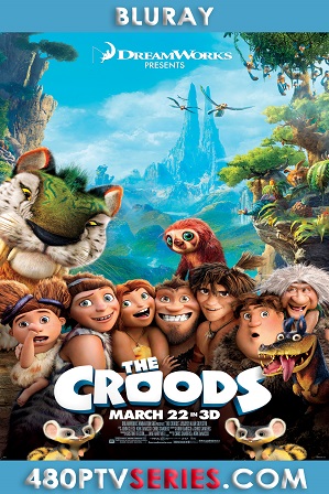 Watch Online Free The Croods (2013) Full Hindi Dual Audio Movie Download 480p 720p Bluray