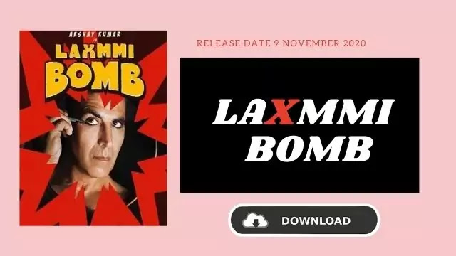 Laxmii Bomb Movie Download