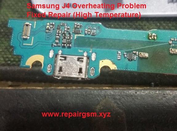 Samsung J4 Overheating Problem Fixed Repair (High Temperature)