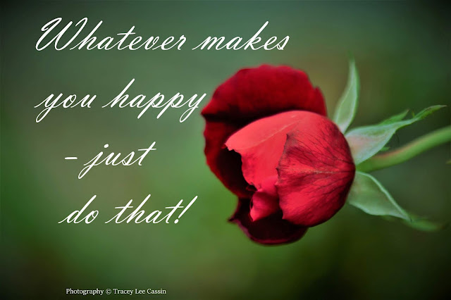 Whatever Makes You Happy Quote