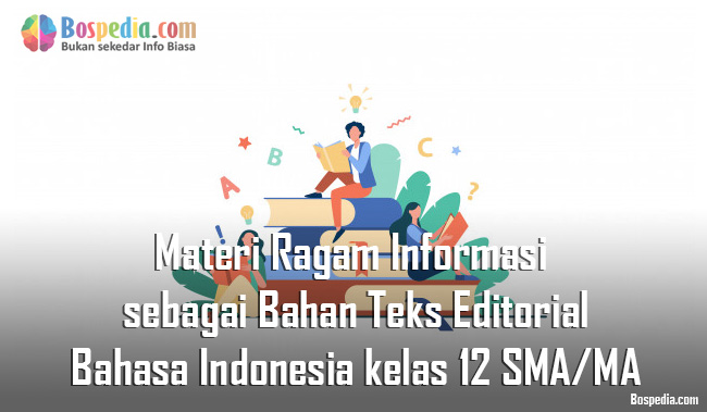 Materi Ragam Informasi sebagai Bahan Teks Editorial Mapel