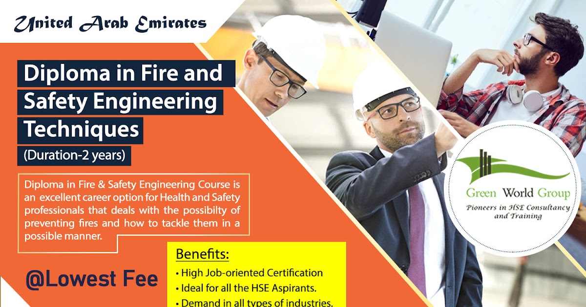 Diploma in Fire and Safety Engineering Techniques in UAE Nebosh and Safety Certification