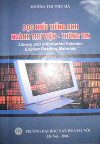 Đọc Hiểu Tiếng Anh Ngành Thư Viện Thông Tin - Dương Thị Thu Hà