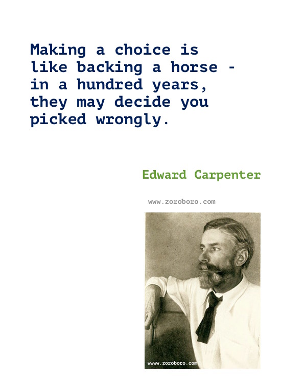 Edward Carpenter Quotes, Edward Carpenter Writings, Edward Carpenter Books Quotes