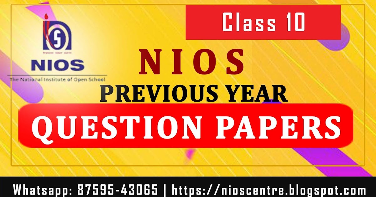 NIOS CLASS 10 PREVIOUS YEAR QUESTION PAPERS