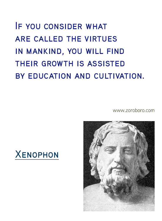 Xenophon Quotes. Truth Quotes, Death, Xenophon Honor Quotes, Xenophon Life Quotes, Xenophon Morale Quotes, Victory, War Quotes. Xenophon Philosophy