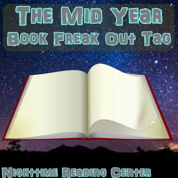 The Mid Year Book Freakout Tag