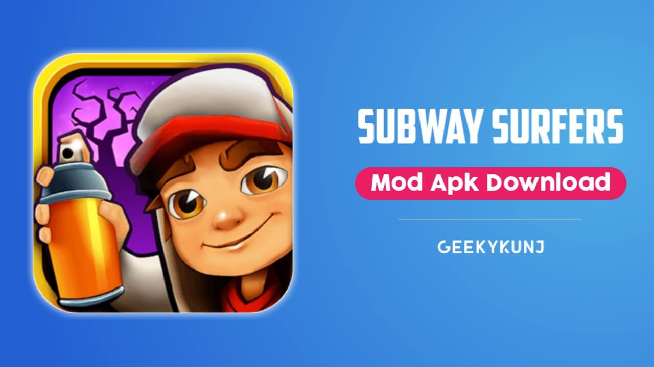 subway surfers mod apk free download