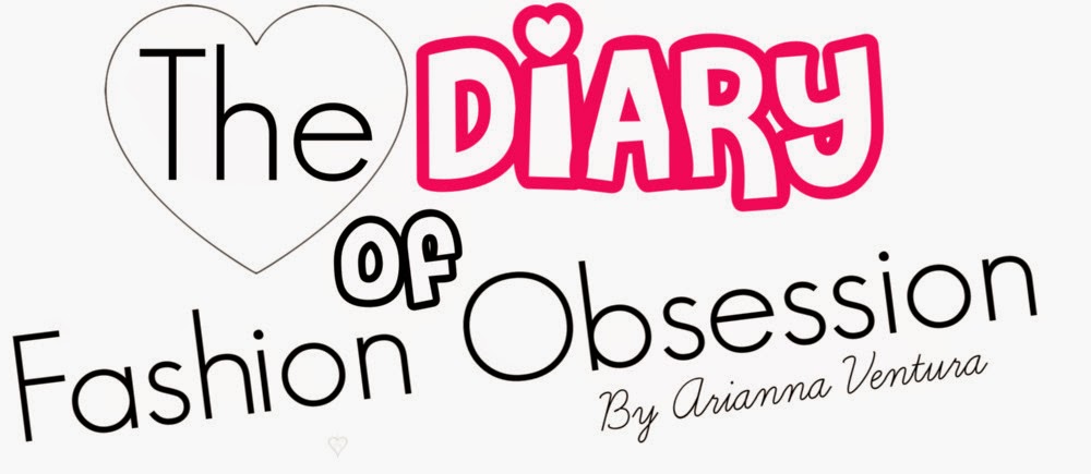 ♥  THE DIARY OF FASHION OBSESSION  ♥