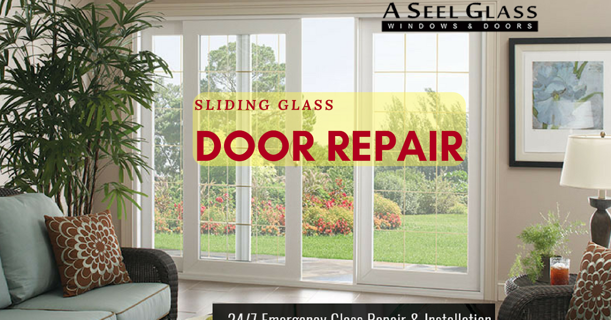 Best Sliding Glass Door Repair & Installation