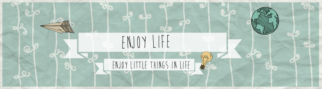 Enjoy Life 