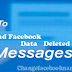 Download Facebook Data deleted Messages