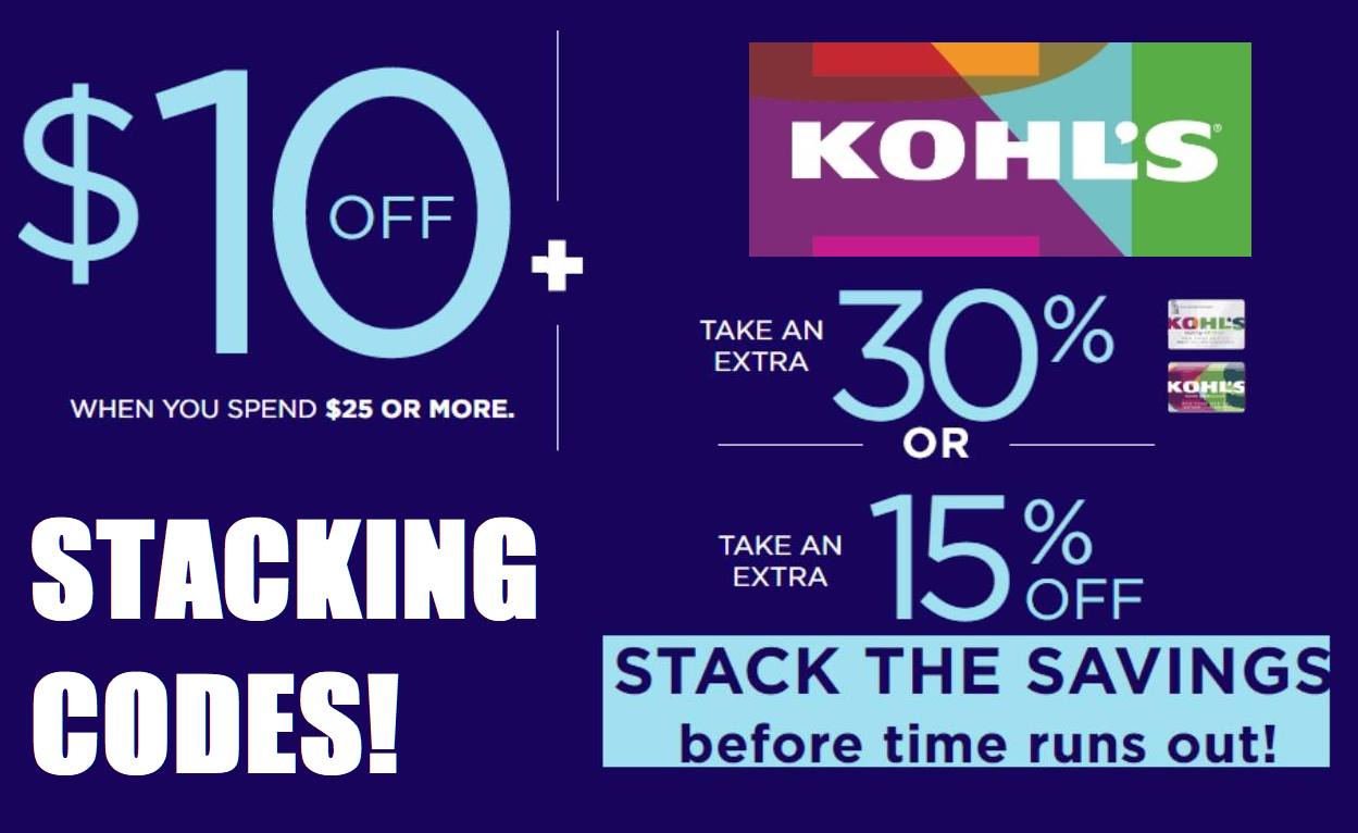 Kohl's Stacking Coupon Codes Get 25 Orders for only 10.50, or 31 of