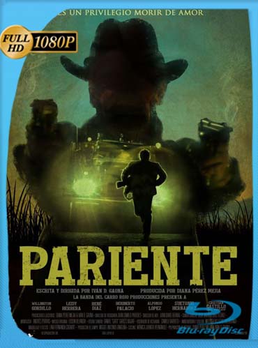 Pariente (2016) ​HD [1080p] Latino [GoogleDrive] SXGO