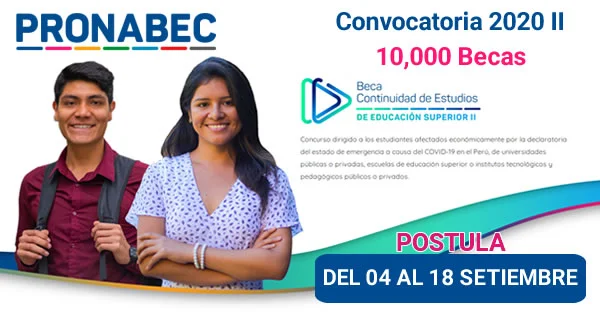 PRONABEC - SEGUNDA CONVOCATORIA 2020 - BECA CONTINUIDAD DE ESTUDIOS DE EDUCACIÓN SUPERIOR