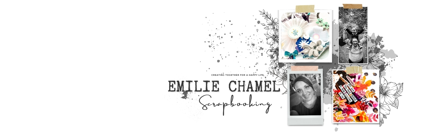 Emilie Chamel Scrapbooking