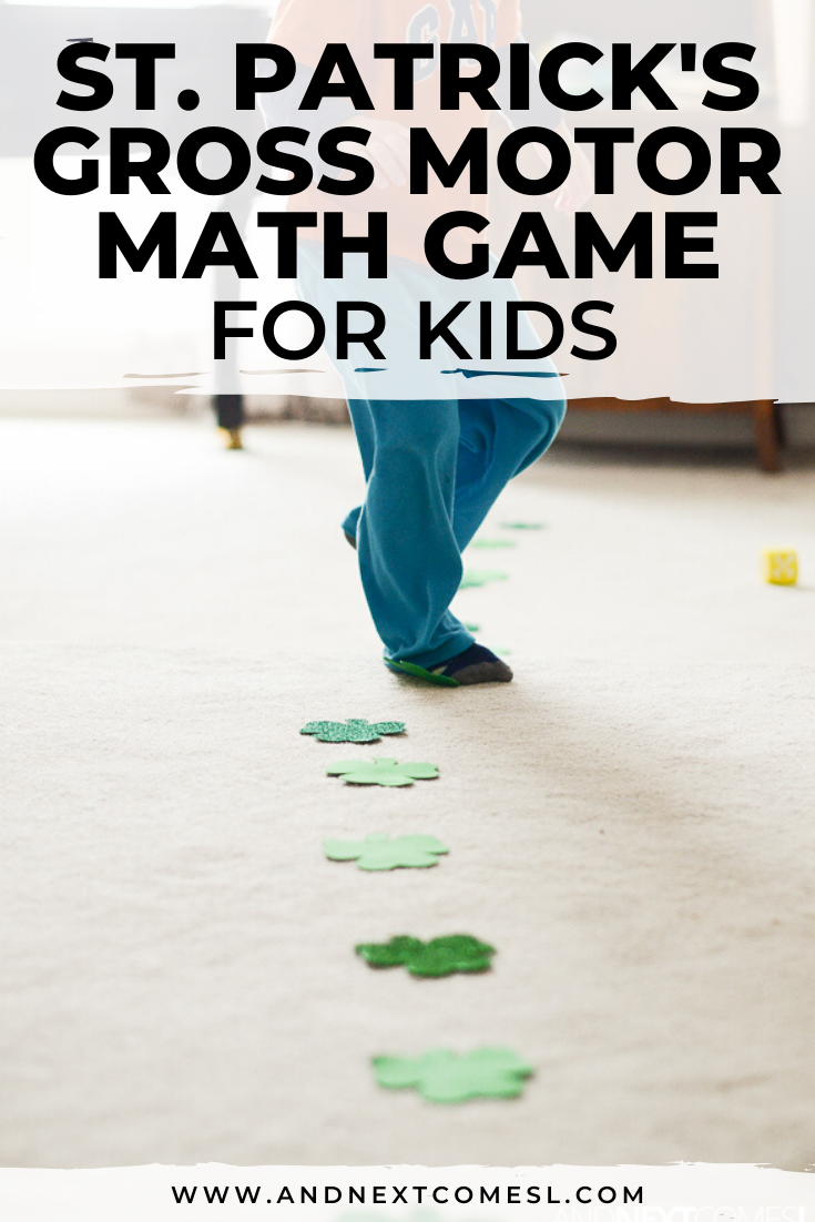 St. Patrick's Day Gross Motor Math Activity And Next Comes L
