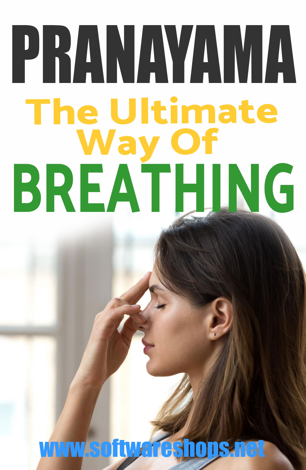 pranayama the ultimate way of breathing