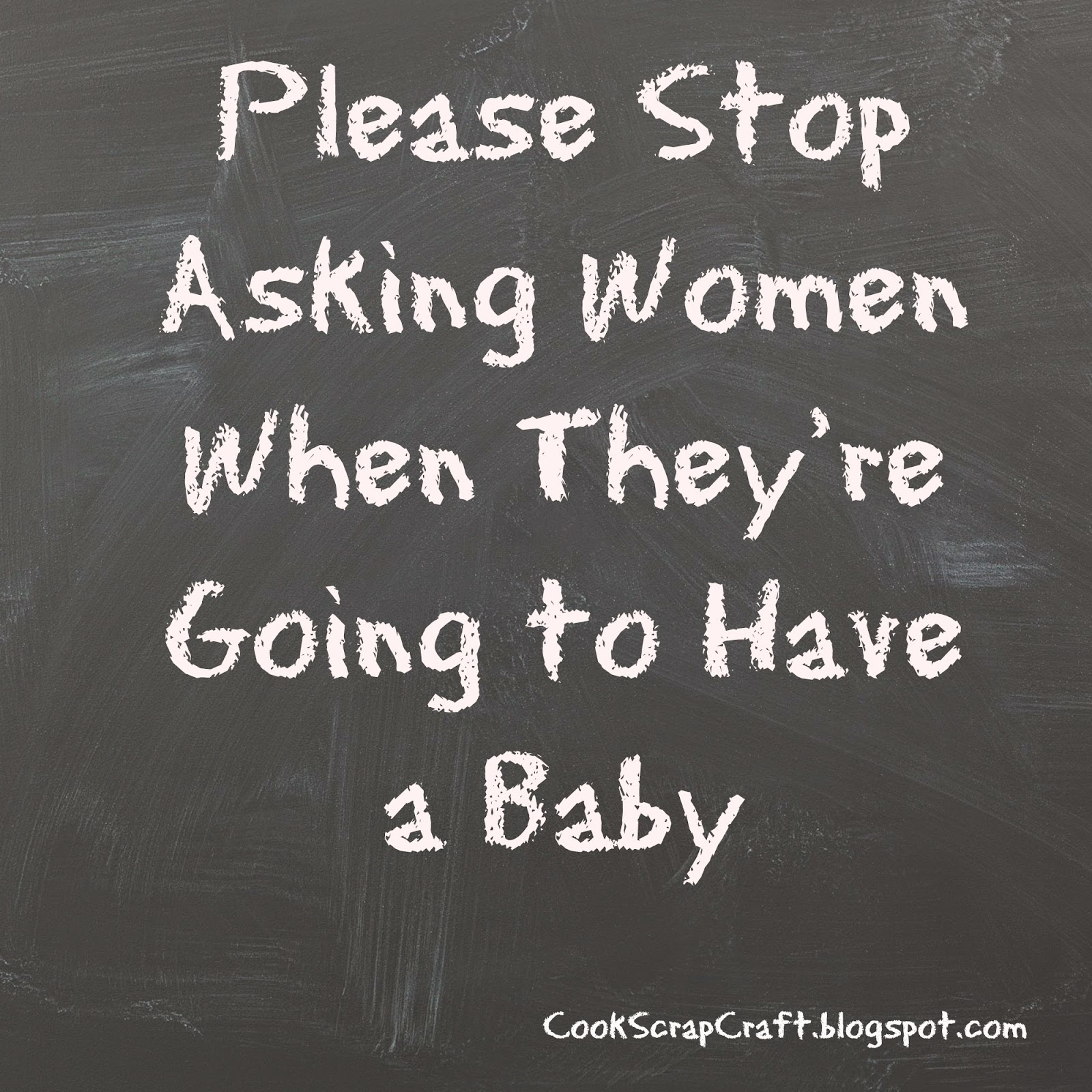 Please Stop Asking Women When They re Going to Have a Baby