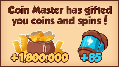 Coin Master Free 1.8 Million Coins + 85 Spins