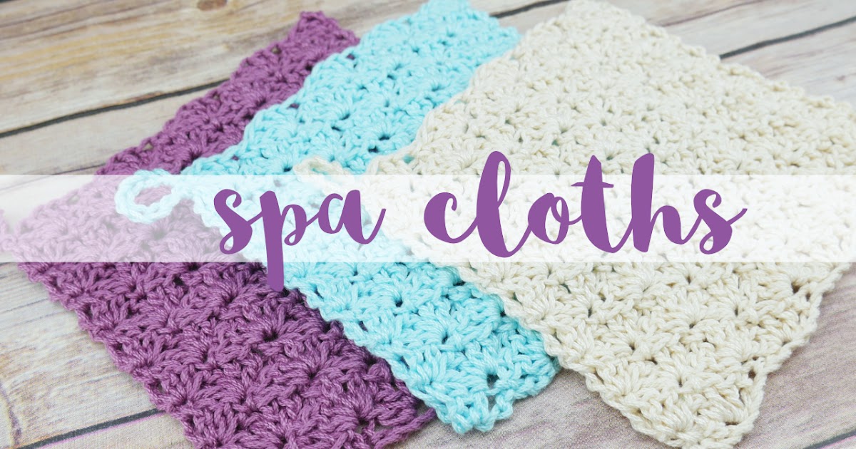 Fiber Flux How To Crochet A Spa Cloth (Summer Spa Getaway CAL)