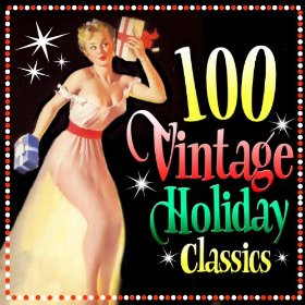 VA2B 2B1002BVintage2BHoliday2BClassics - V.A. - 100 Vintage Holiday Classics