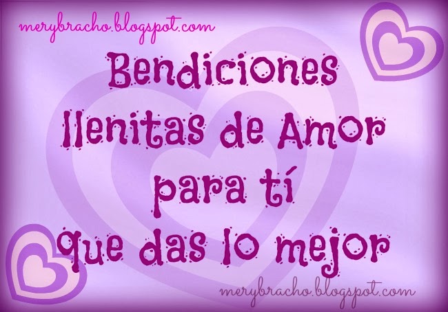 Para ti que das lo mejor. Bendiciones en tu cumpleaños, felicidades amiga, hermana, mamá, hija, mujer, feliz cumpleaños para hija, palabras de aliento y motivación por graduación, fin de curso, feliz día de la mujer, de la maestra,  educadora, servidora. Felicitaciones por día especial amiga. Tarjeta, postales cristianas, imágenes lindas para etiquetar amiga.