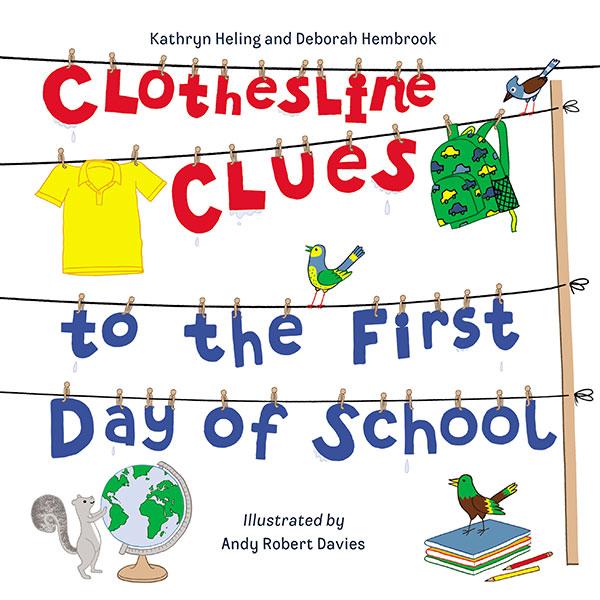 Book Review Clothesline Clues to the First Day of School Books That