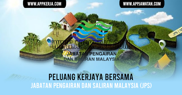 Jawatan Kosong di Jabatan Pengairan dan Saliran Malaysia (JPS