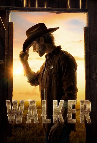 Walker Season 1 Complete Download 480p & 720p All Episode