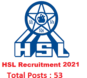 HSL Recruitment 2021 - 53 Managers, Project Officers, Consultant Jobs