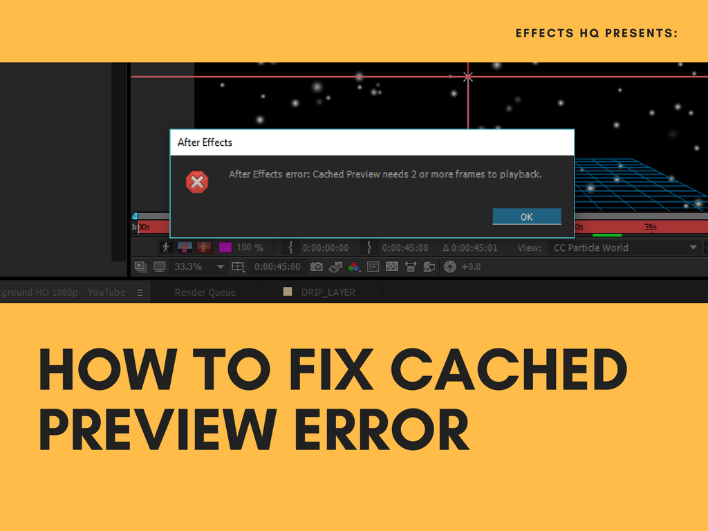 How to Fix "Cached Preview needs 2 or more frames to playback" Error in