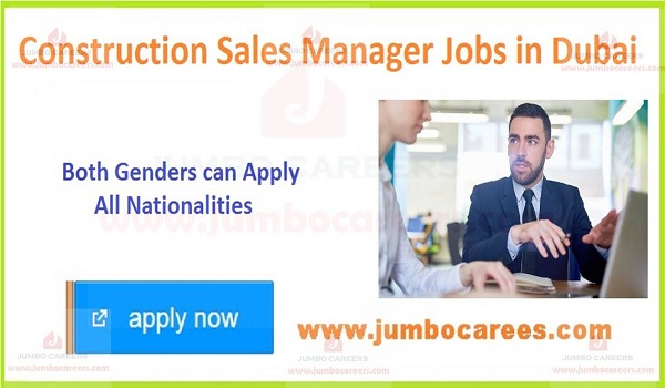 Construction Sales Manager Jobs in Dubai 2020