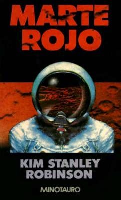 Pasión por la ciencia-ficción: Marte rojo (1992). Kim Stanley Robinson