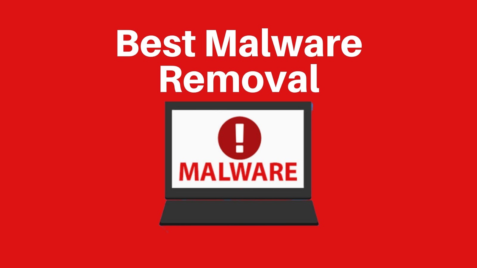 How Is the Best Free Malware Removal 2020 Is Beneficial for You?