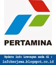 Lowongan Kerja BUMN PT Pertamina (Persero) - Lowongan Kerja Nusantara