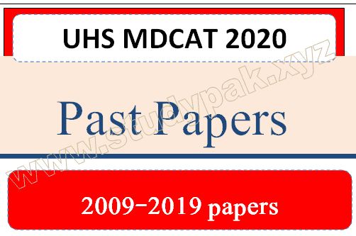 UHS MDCAT Past papers pdf download 2020