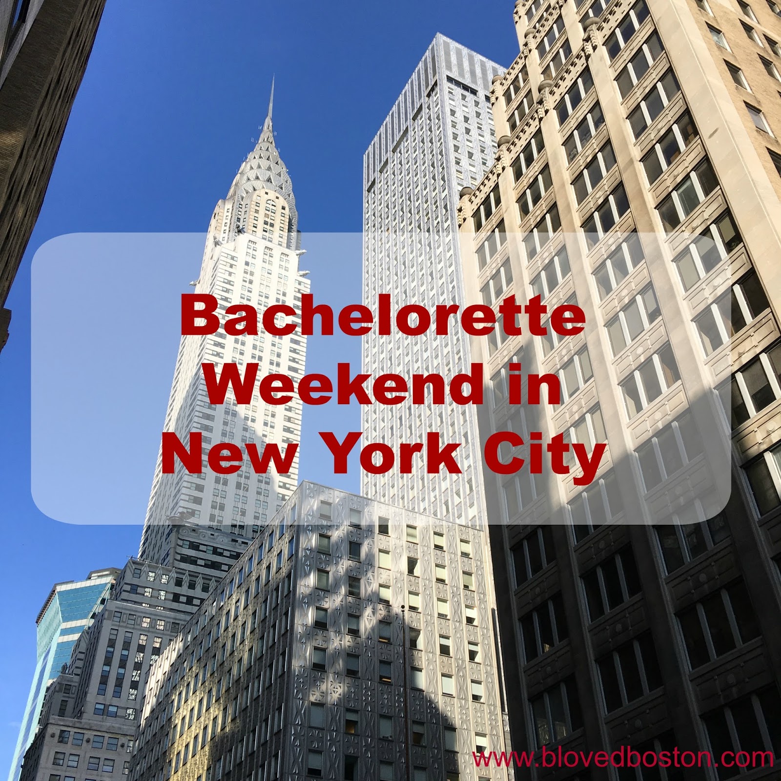 A Bachelorette Weekend in NYC