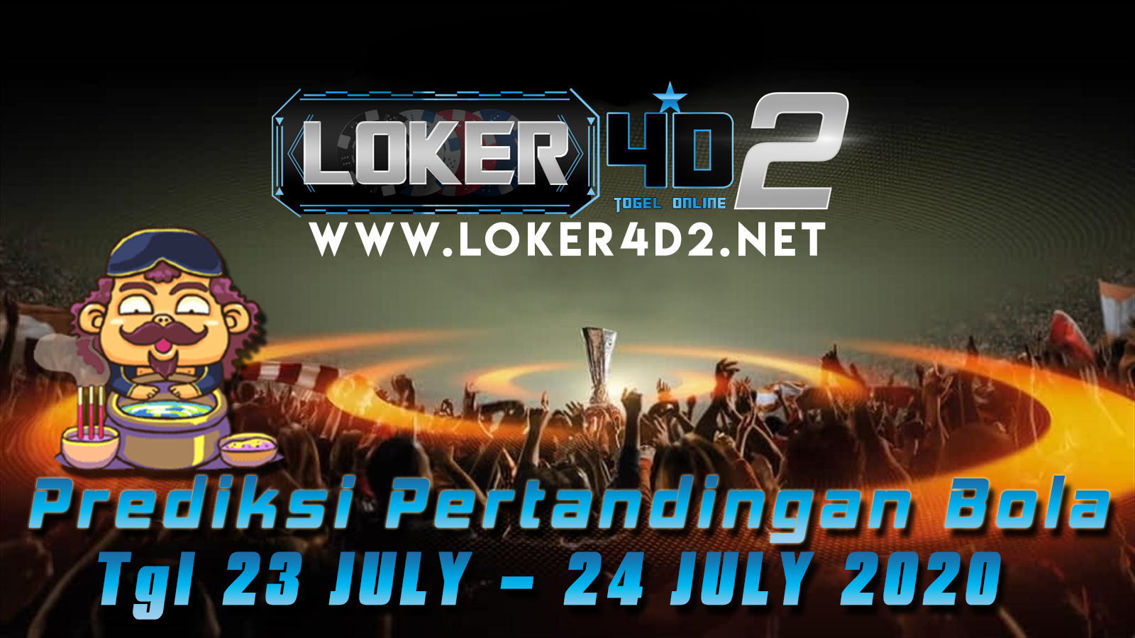 PREDIKSI PERTANDINGAN BOLA 23 – 24 JULI 2020