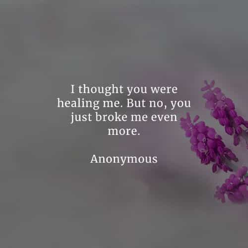Broken heart quotes that'll make you wiser from heartbreak