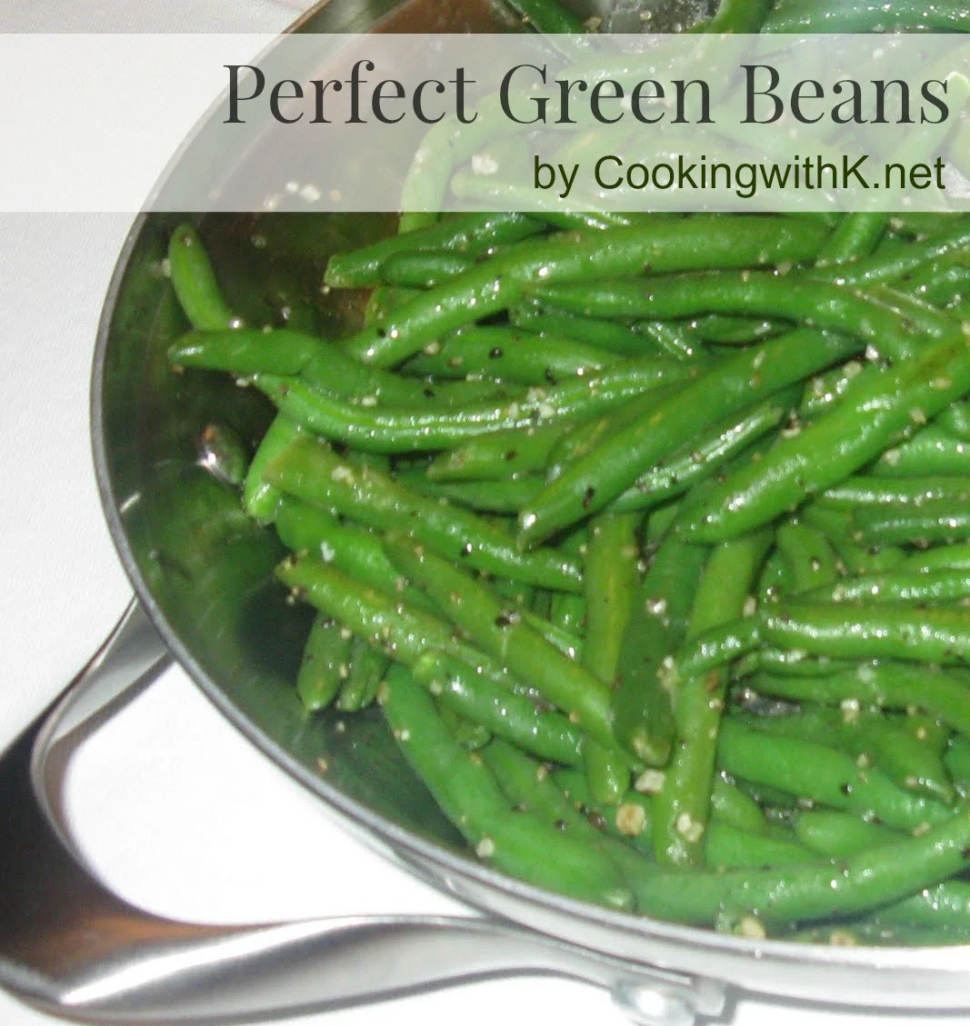 Perfect Green Beans