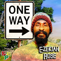 Ezekiah Rose - One Way