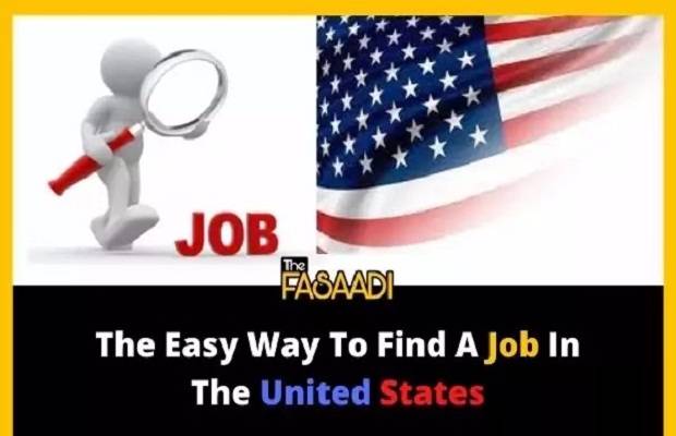 The Easy Way To Find A Job In The United States
