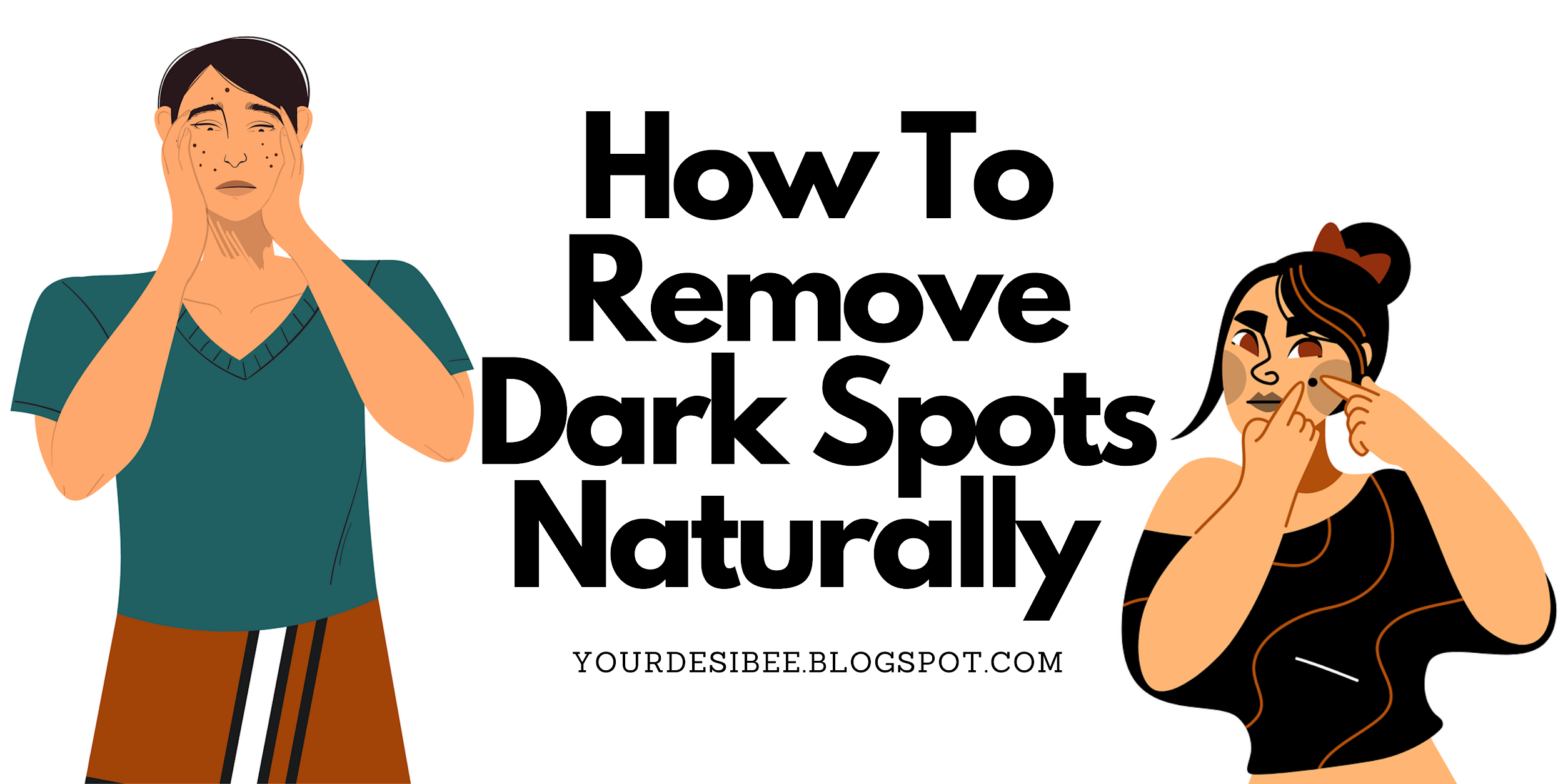 How To Remove Dark Spots Naturally