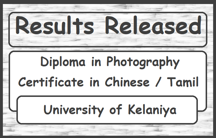 Results Released : Certificate/Diploma Courses (Kelaniya University)