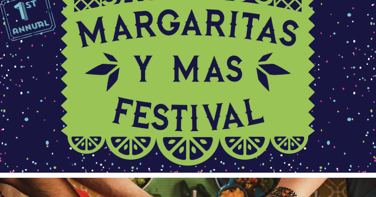 SanDiegoVille A Margarita Festival Is Coming To San Diego On September