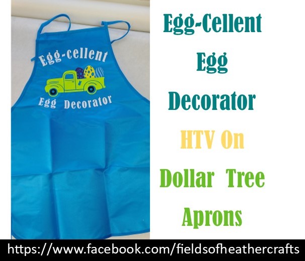 Fields Of Heather "Eggcellent Egg Decorator" Dollar Tree Aprons